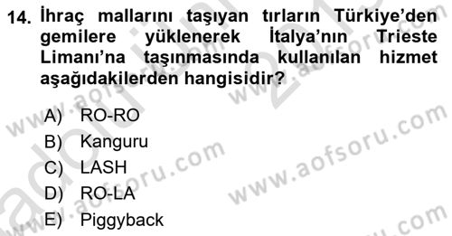Ulaştırma Sistemleri Dersi 2018 - 2019 Yılı 3 Ders Sınav Soruları 14. Soru