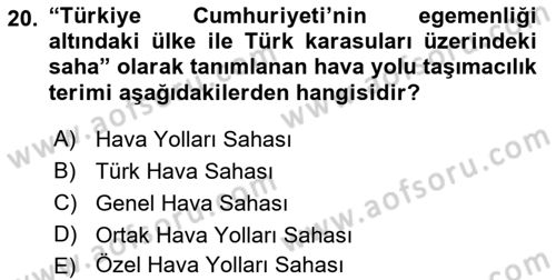 Ulaştırma Sistemleri Dersi 2018 - 2019 Yılı 3 Ders Sınav Soruları 20. Soru