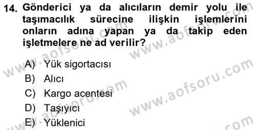 Ulaştırma Sistemleri Dersi 2018 - 2019 Yılı (Vize) Ara Sınav Soruları 14. Soru
