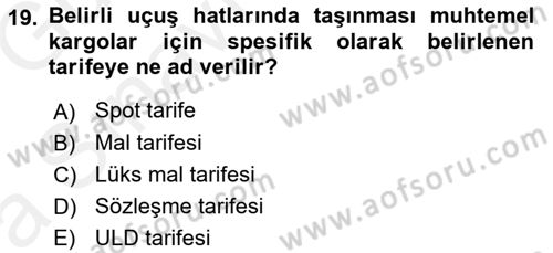 Ulaştırma Sistemleri Dersi 2018 - 2019 Yılı (Vize) Ara Sınav Soruları 19. Soru