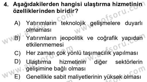Ulaştırma Sistemleri Dersi 2018 - 2019 Yılı (Vize) Ara Sınav Soruları 4. Soru