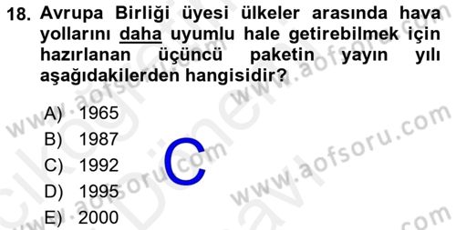 Ulaştırma Sistemleri Dersi 2018 - 2019 Yılı (Final) Dönem Sonu Sınav Soruları 18. Soru