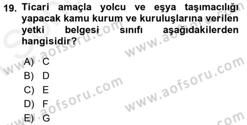 Ulaştırma Sistemleri Dersi 2018 - 2019 Yılı (Final) Dönem Sonu Sınav Soruları 19. Soru