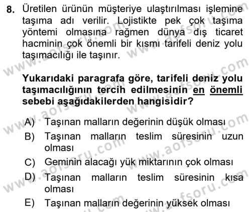 Ulaştırma Sistemleri Dersi 2018 - 2019 Yılı (Final) Dönem Sonu Sınav Soruları 8. Soru