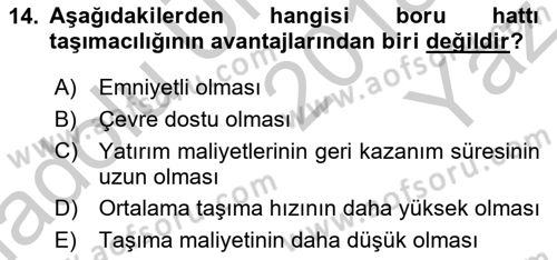 Ulaştırma Sistemleri Dersi 2018 - 2019 Yılı Yaz Okulu Sınavı 14. Soru