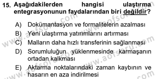 Ulaştırma Sistemleri Dersi 2018 - 2019 Yılı Yaz Okulu Sınav Soruları 15. Soru
