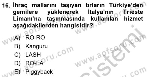 Ulaştırma Sistemleri Dersi 2018 - 2019 Yılı Yaz Okulu Sınav Soruları 16. Soru