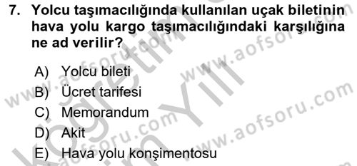 Ulaştırma Sistemleri Dersi 2018 - 2019 Yılı Yaz Okulu Sınav Soruları 7. Soru
