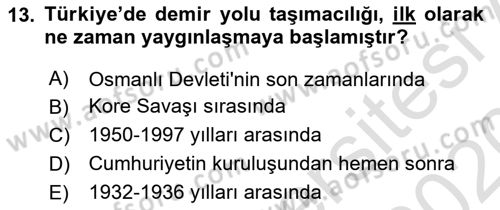 Ulaştırma Sistemleri Dersi 2019 - 2020 Yılı (Vize) Ara Sınav Soruları 13. Soru