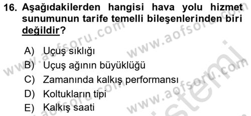 Ulaştırma Sistemleri Dersi 2019 - 2020 Yılı (Vize) Ara Sınav Soruları 16. Soru