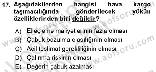 Ulaştırma Sistemleri Dersi 2019 - 2020 Yılı (Vize) Ara Sınav Soruları 17. Soru