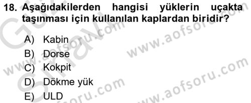 Ulaştırma Sistemleri Dersi 2019 - 2020 Yılı (Vize) Ara Sınav Soruları 18. Soru