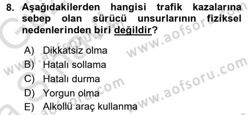 Ulaştırma Sistemleri Dersi 2019 - 2020 Yılı (Vize) Ara Sınav Soruları 8. Soru