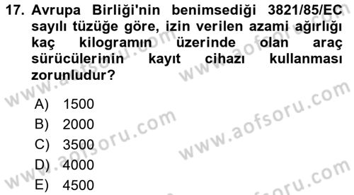 Ulaştırma Sistemleri Dersi 2019 - 2020 Yılı (Final) Dönem Sonu Sınavı 17. Soru