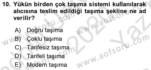 Ulaştırma Sistemleri Dersi 2020 - 2021 Yılı Yaz Okulu Sınav Soruları 10. Soru