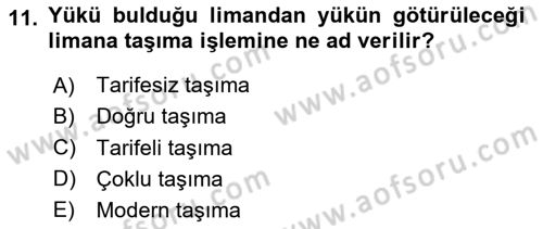 Ulaştırma Sistemleri Dersi 2020 - 2021 Yılı Yaz Okulu Sınav Soruları 11. Soru