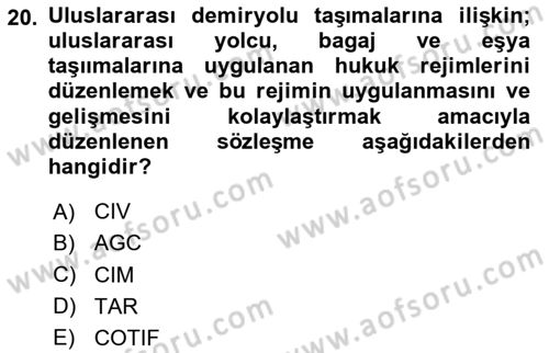Ulaştırma Sistemleri Dersi 2020 - 2021 Yılı Yaz Okulu Sınav Soruları 20. Soru