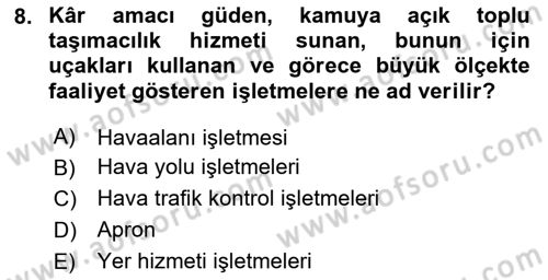 Ulaştırma Sistemleri Dersi 2020 - 2021 Yılı Yaz Okulu Sınav Soruları 8. Soru