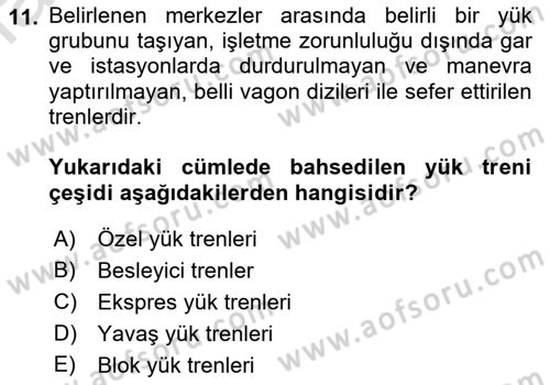 Ulaştırma Sistemleri Dersi 2021 - 2022 Yılı (Vize) Ara Sınavı 11. Soru