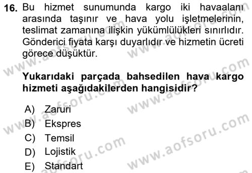 Ulaştırma Sistemleri Dersi 2021 - 2022 Yılı (Vize) Ara Sınav Soruları 16. Soru