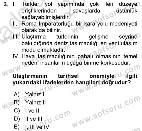 Ulaştırma Sistemleri Dersi 2021 - 2022 Yılı (Vize) Ara Sınavı 3. Soru