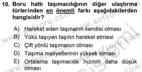 Ulaştırma Sistemleri Dersi 2021 - 2022 Yılı (Final) Dönem Sonu Sınavı 10. Soru