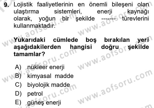 Ulaştırma Sistemleri Dersi 2021 - 2022 Yılı (Final) Dönem Sonu Sınavı 9. Soru