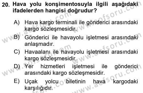 Ulaştırma Sistemleri Dersi 2021 - 2022 Yılı Tek Ders Sınav Soruları 20. Soru