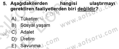 Ulaştırma Sistemleri Dersi 2021 - 2022 Yılı Tek Ders Sınav Soruları 5. Soru