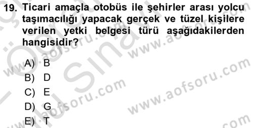 Ulaştırma Sistemleri Dersi 2021 - 2022 Yılı Yaz Okulu Sınavı 19. Soru