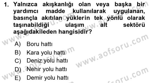 Ulaştırma Sistemleri Dersi 2022 - 2023 Yılı (Vize) Ara Sınav Soruları 1. Soru
