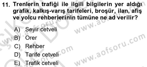 Ulaştırma Sistemleri Dersi 2022 - 2023 Yılı (Vize) Ara Sınav Soruları 11. Soru