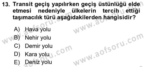Ulaştırma Sistemleri Dersi 2022 - 2023 Yılı (Vize) Ara Sınav Soruları 13. Soru