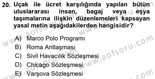 Ulaştırma Sistemleri Dersi 2022 - 2023 Yılı (Final) Dönem Sonu Sınav Soruları 20. Soru