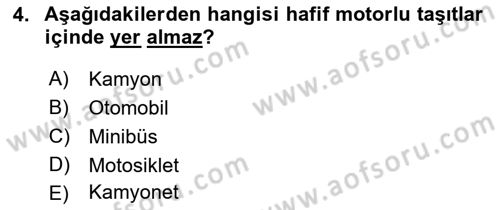 Ulaştırma Sistemleri Dersi 2022 - 2023 Yılı (Final) Dönem Sonu Sınav Soruları 4. Soru