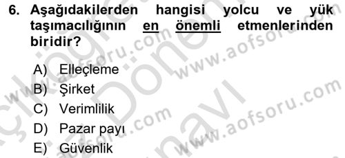 Ulaştırma Sistemleri Dersi 2022 - 2023 Yılı (Final) Dönem Sonu Sınav Soruları 6. Soru