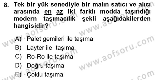 Ulaştırma Sistemleri Dersi 2022 - 2023 Yılı (Final) Dönem Sonu Sınav Soruları 8. Soru