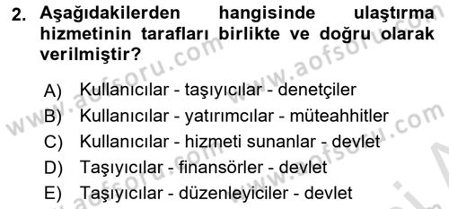 Ulaştırma Sistemleri Dersi 2022 - 2023 Yılı Yaz Okulu Sınav Soruları 2. Soru