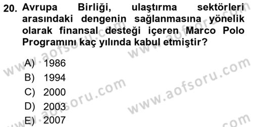 Ulaştırma Sistemleri Dersi 2022 - 2023 Yılı Yaz Okulu Sınav Soruları 20. Soru