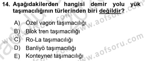 Ulaştırma Sistemleri Dersi Ara Sınavı Deneme Sınav Soruları 14. Soru