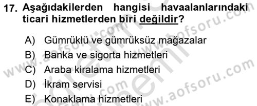 Ulaştırma Sistemleri Dersi 2023 - 2024 Yılı (Vize) Ara Sınavı 17. Soru