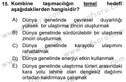 Ulaştırma Sistemleri Dersi 2023 - 2024 Yılı (Final) Dönem Sonu Sınavı 15. Soru