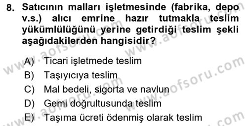 Ulaştırma Sistemleri Dersi 2023 - 2024 Yılı (Final) Dönem Sonu Sınav Soruları 8. Soru