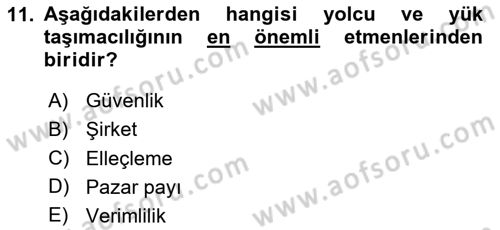 Ulaştırma Sistemleri Dersi 2023 - 2024 Yılı Yaz Okulu Sınav Soruları 11. Soru
