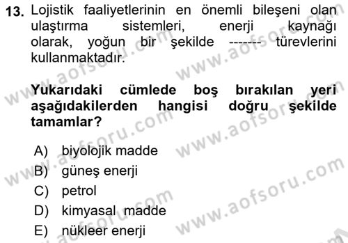 Ulaştırma Sistemleri Dersi 2023 - 2024 Yılı Yaz Okulu Sınav Soruları 13. Soru