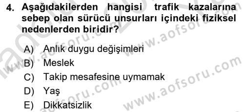 Ulaştırma Sistemleri Dersi 2023 - 2024 Yılı Yaz Okulu Sınav Soruları 4. Soru