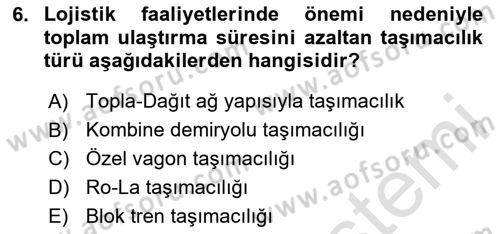Ulaştırma Sistemleri Dersi 2023 - 2024 Yılı Yaz Okulu Sınav Soruları 6. Soru