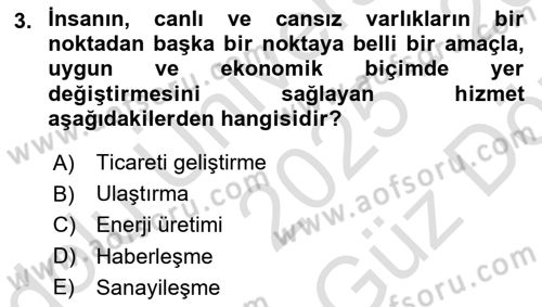 Ulaştırma Sistemleri Dersi 2025 - 2026 Yılı (Vize) Ara Sınav Soruları 3. Soru
