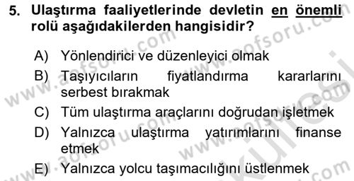 Ulaştırma Sistemleri Dersi 2025 - 2026 Yılı (Vize) Ara Sınav Soruları 5. Soru