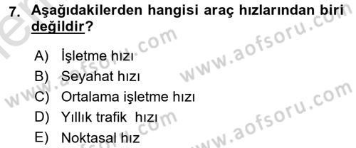 Ulaştırma Sistemleri Dersi 2025 - 2026 Yılı (Vize) Ara Sınav Soruları 7. Soru